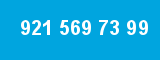 921 569 73 99